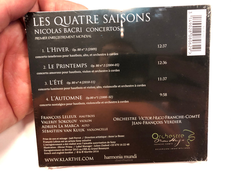Les Quatre Saisons - Nicolas Bacri - Concertos / Francois Leleux Hautbois / Valeriy Sokolov - violin, Adrien La Marca - alto, Sebastein Van Kuijk - violoncelle, Orchestre Victor Hugo, Jean-Francois Verdier / Klarthe Records Audio CD 2016 / K017