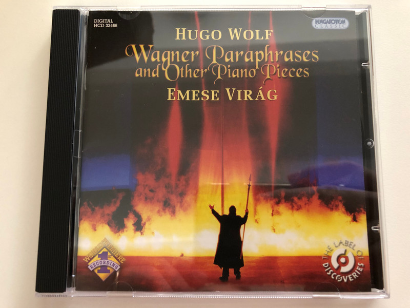 Hugo Wolf - Wagner Paraphrases and Other Piano Pieces / Emese Virag / Hungaroton Classic Audio CD 2008 Stereo / HCD 32466