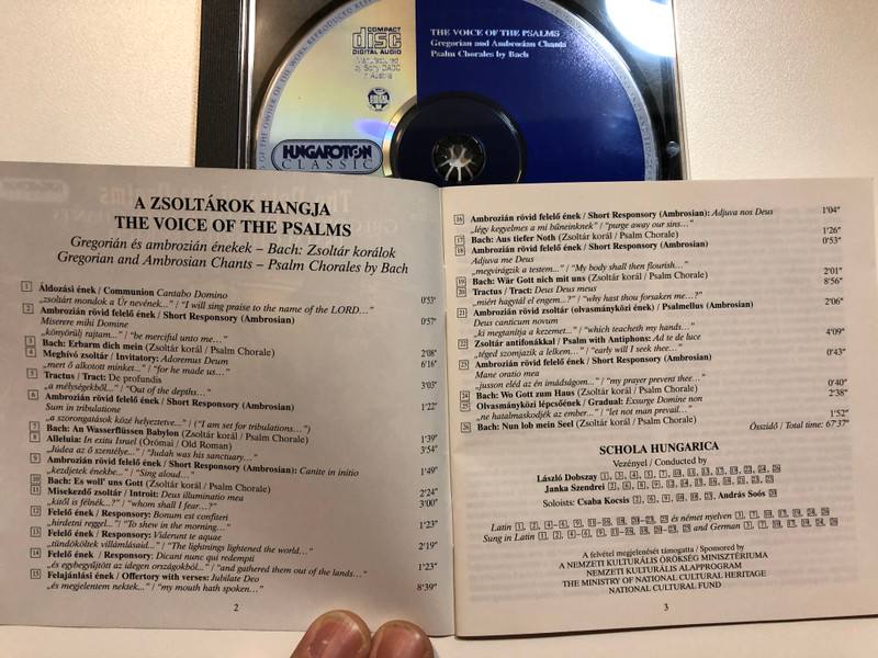 The Voice of the Psalms - Gregorian And Ambrosian Chants, Psalm Chorales By Bach / Schola Hungarica, Conducted by Laszlo Dobszay & Janka Szendrei / Hungaroton Classic Audio CD 2005 Stereo / HCD 32316