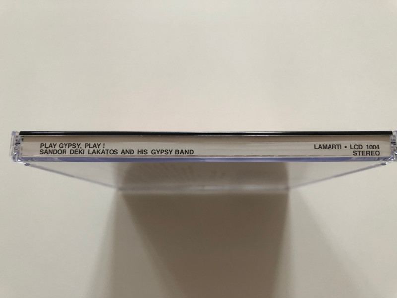 Play Gypsy, Play!, Huzd Ra Primas! - Sandor Deki Lakatos and His Gypsy Band / Live Recording / Lamarti Audio CD 1995 Stereo / LCD 1004