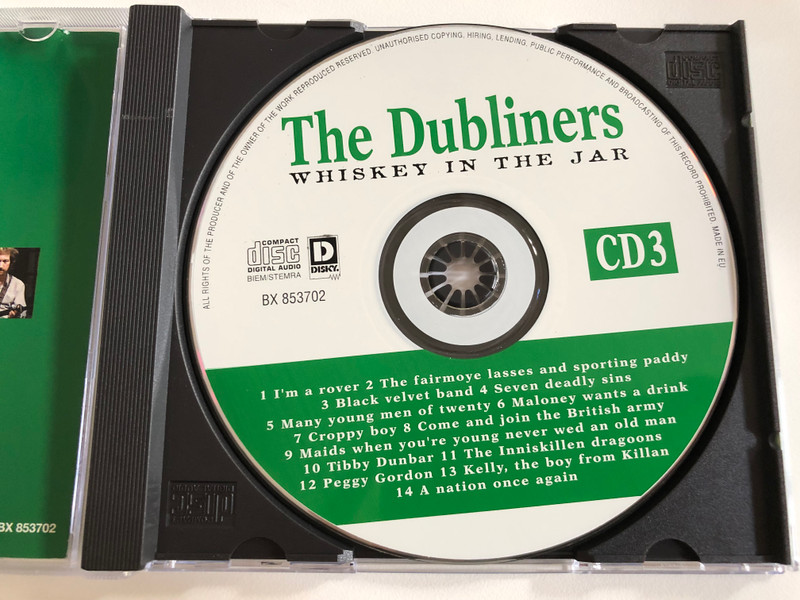 The Dubliners - Whiskey In The Jar - CD 3 / Tibby Dunbar, Seven Deadly Sins, Black Velvet Band, I'm A Rover, A Nation Once Again / Disky Audio CD 1998 / BX 853702