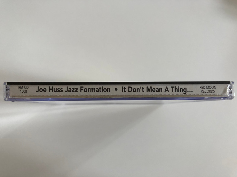 Joe Huss - Jazz Formation / It Don't Mean A Thing..., If It Ain't Got That Swing / Red Moon Records Audio CD 1993 / RM-CD 1008
