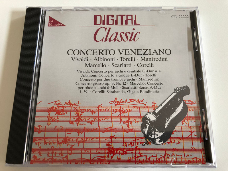 Concerto Veneziano - Vivaldi, Albinoni, Torelli, Manfredini, Marcello, Scarlatti, Corelli / Vivaldi: Concerto per archi e cembalo G-Dur u.a., Albinoni: Concerto a cinque B-Dur, Torelli: Concerto per due trombi e archi / Digital Clasic Audio CD Stereo / CD 72222