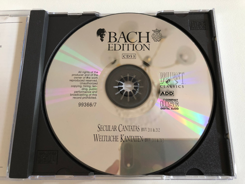 Secular Cantatas BWV 211 & 212 = Weltliche Kantaten BWV 211 & 212 / Schweigt Stille, Plaudert Nicht (Kaffee-Kantate), Mehr Hahn En Neue Oberkeet (Bauernkantate) / Bach Edition - CD 7 / Brilliant Classics Audio CD / 99366/7