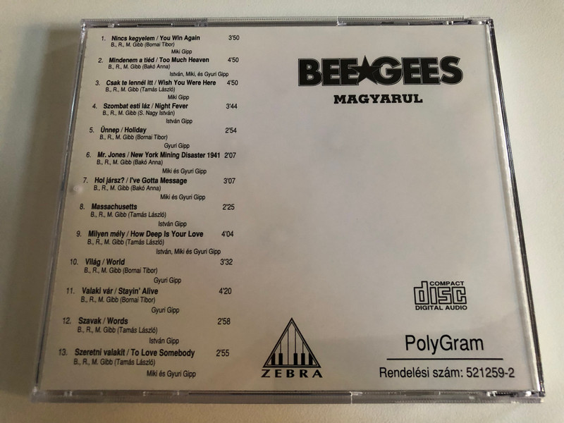 A Legszebb Bee Gees Dalok Magyarul - Szombat Esti Láz - Gipp's Egylet / Zebra Audio CD 1993 / 521259-2