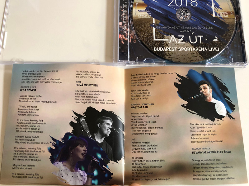 Ezazanap! 2018 - Budapest Arena Live! / En Vagyok Az Ut, Az Igazsag Es Az Elet. Janos 14.6 / Hidden Kingdom, PZM, Eddy, Olah Gergo, Andelic Jonathan, Pinter Bela, Csiszer Laszlo, Balogh Mihaly / Kerugma Audio CD 2018 / KERCD 27