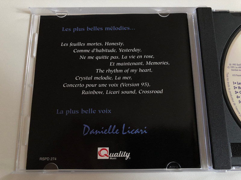 Danielle Licari – Chante Les Plus Grands / Incluant: La Mer, Ne Me Quitte Pas, Concerto Pour Une Voix, et plusieurs autres / Quality Music Audio CD 1995 / RSPD 274