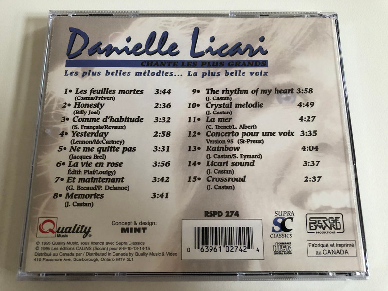 Danielle Licari – Chante Les Plus Grands / Incluant: La Mer, Ne Me Quitte Pas, Concerto Pour Une Voix, et plusieurs autres / Quality Music Audio CD 1995 / RSPD 274