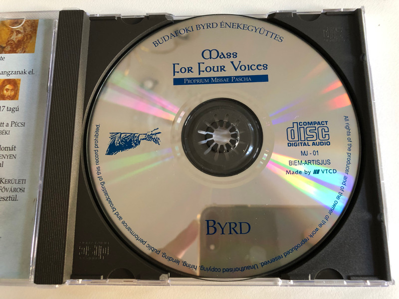 Budafoki Byrd Enekegyuttes / Cond.: Johanna Molnar / Mass For Four Voices - Proprium Missae Pascha - Byrd / Audio CD 1998