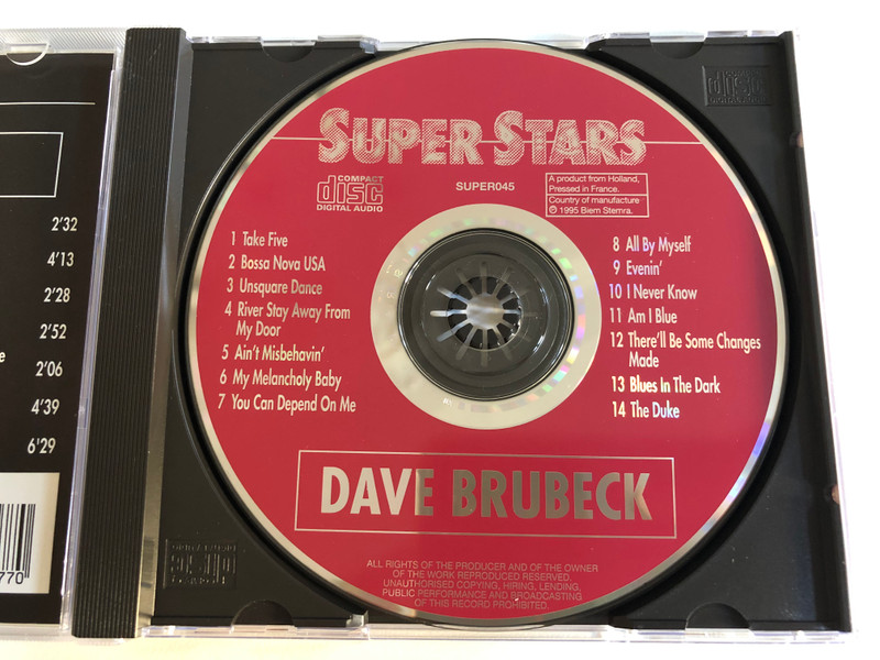 Dave Brubeck - Bossa Nova USA, Unsquare Dance, River Stay Away From My Door, Evenin', I Never Know, Am I Blue, Blues In The Dark, There'll Be Some Changes Made, Ain't Misbehavin', My Melancholy Baby / Super Stars Audio CD 1995 / SUPER045