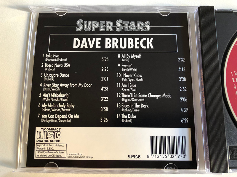 Dave Brubeck - Bossa Nova USA, Unsquare Dance, River Stay Away From My Door, Evenin', I Never Know, Am I Blue, Blues In The Dark, There'll Be Some Changes Made, Ain't Misbehavin', My Melancholy Baby / Super Stars Audio CD 1995 / SUPER045
