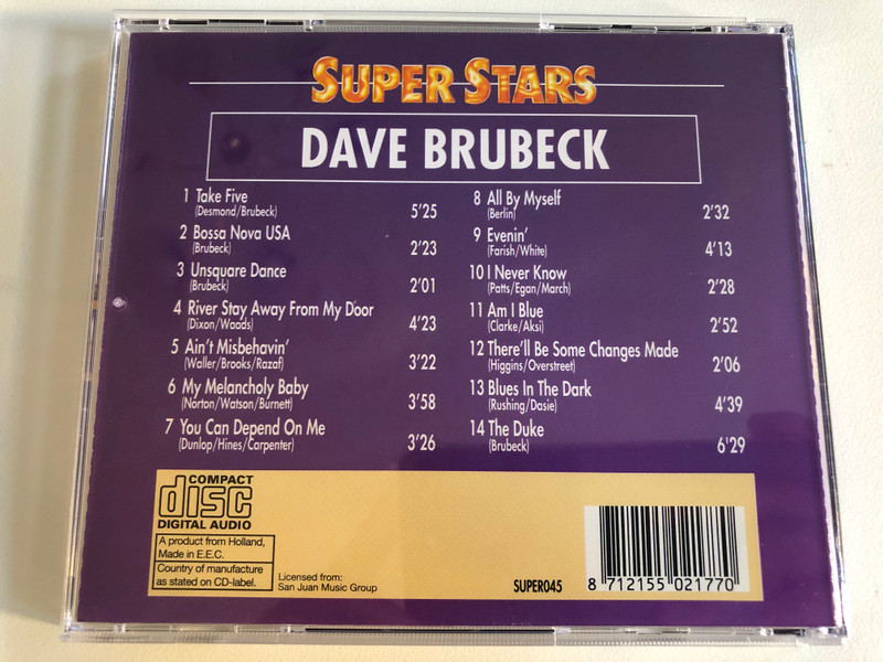 Dave Brubeck - Bossa Nova USA, Unsquare Dance, River Stay Away From My Door, Evenin', I Never Know, Am I Blue, Blues In The Dark, There'll Be Some Changes Made, Ain't Misbehavin', My Melancholy Baby / Super Stars Audio CD 1995 / SUPER045
