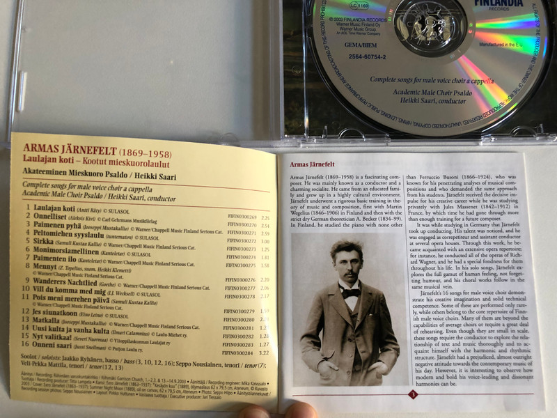 Armas Järnefelt - Laulajan Koti – Kootut Mieskuorolaulut / Akateeminen Mieskuoro Psaldo, Heikki Saari, Jaakko Ryhänen /Finlandia Records Audio CD 2003 / 2564-60754-2