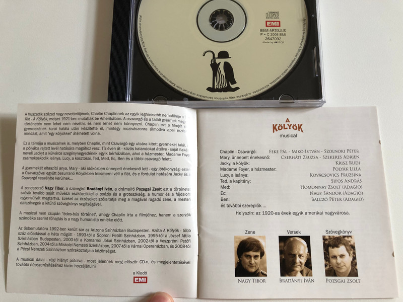 Nagy Tibor, Bradányi Iván, Poszgai Zsolt – A Kölyök - Édes-Bús Musical Charlie Chaplin Emlékére / Adagio, Cserháti Zsuzsa, Fekete Pál, Kovácsovics Fruzsina, Krisz Rudi, Mikó István, Polyák Lilla, Sipos András / EMI Audio CD 2008 / 2647092