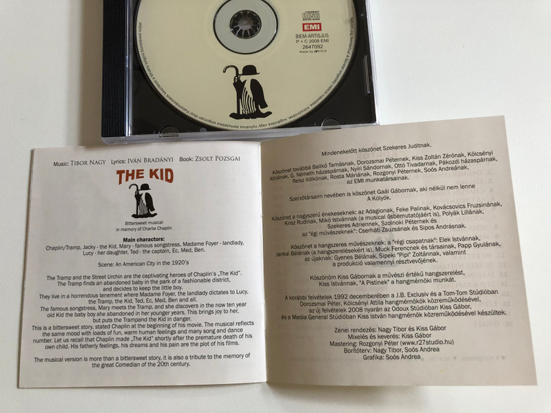 Nagy Tibor, Bradányi Iván, Poszgai Zsolt – A Kölyök - Édes-Bús Musical Charlie Chaplin Emlékére / Adagio, Cserháti Zsuzsa, Fekete Pál, Kovácsovics Fruzsina, Krisz Rudi, Mikó István, Polyák Lilla, Sipos András / EMI Audio CD 2008 / 2647092