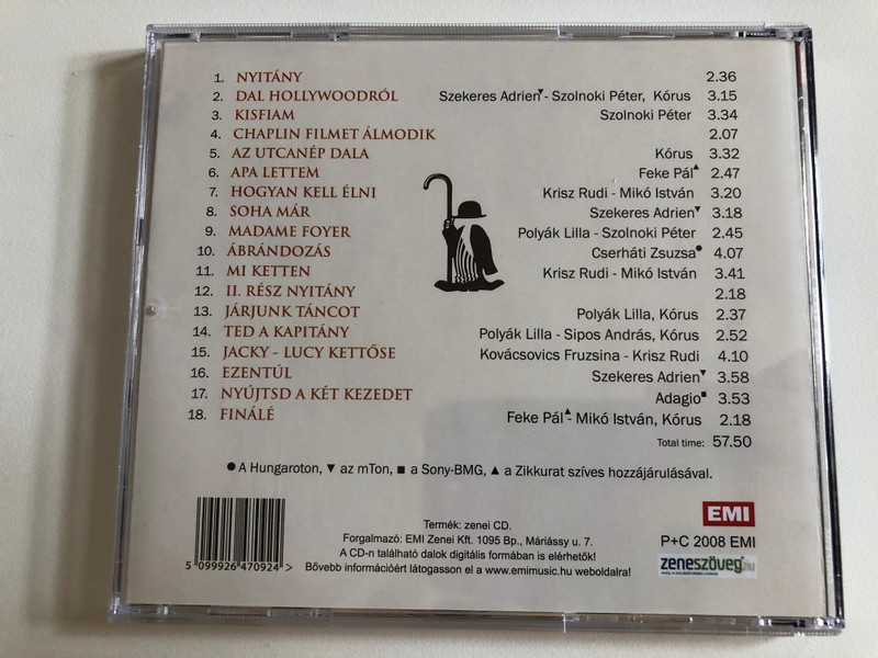 Nagy Tibor, Bradányi Iván, Poszgai Zsolt – A Kölyök - Édes-Bús Musical Charlie Chaplin Emlékére / Adagio, Cserháti Zsuzsa, Fekete Pál, Kovácsovics Fruzsina, Krisz Rudi, Mikó István, Polyák Lilla, Sipos András / EMI Audio CD 2008 / 2647092