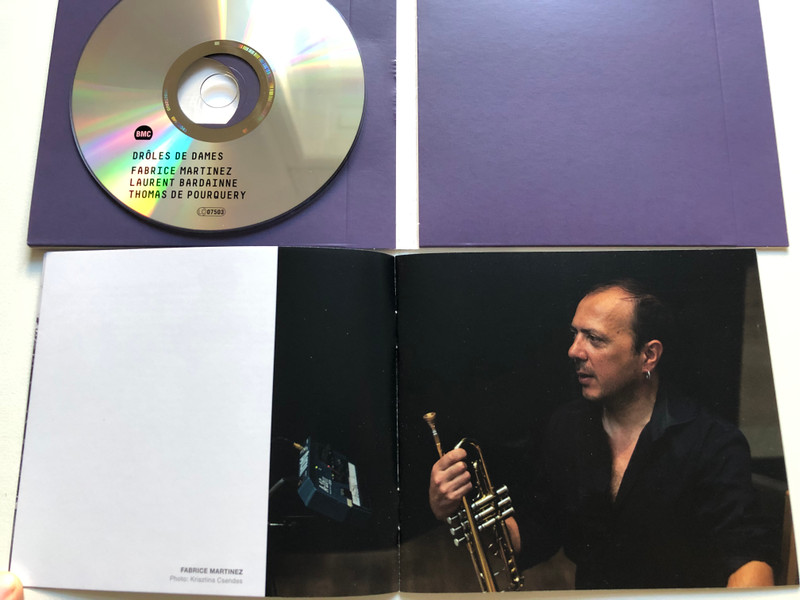 Drôles De Dames - Fabrice Martinez, Laurent Bardainne, Thomas De Pourquery / Budapest Music Center Records Audio CD 2021 / BMC CD 287