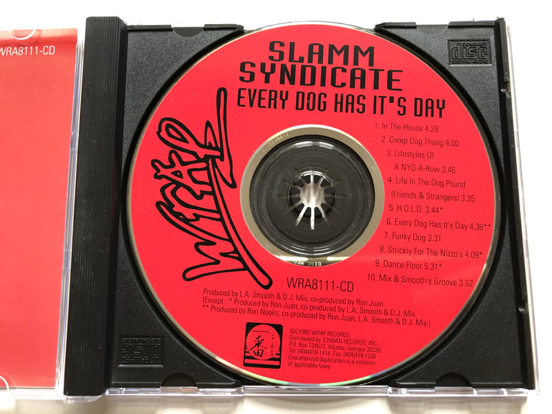 Slamm Syndicate – Every Dog Has Its Day / Wrap Records Audio CD 1992 / WRA8111-CD
