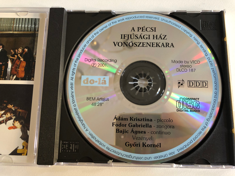 A Pécsi Ifjúsági Ház Vonószenekara - Fodor Gabriella (zongora), Ádám Krisztina (piccolo), Bajić Ágnes (continuo), Vezenyel: Győri Kornél / Do-Lá Stúdió Audio CD 2001 Stereo / DLCD 187