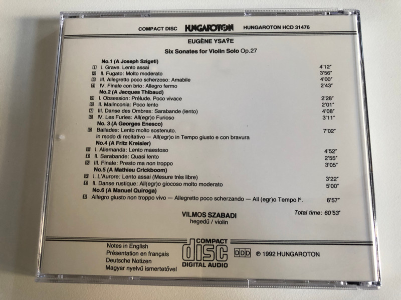 Eugène Ysaÿe – Six Sonatas For Violin Solo - Vilmos Szabadi / Hungaroton Audio CD 1992 Stereo / HCD 31476