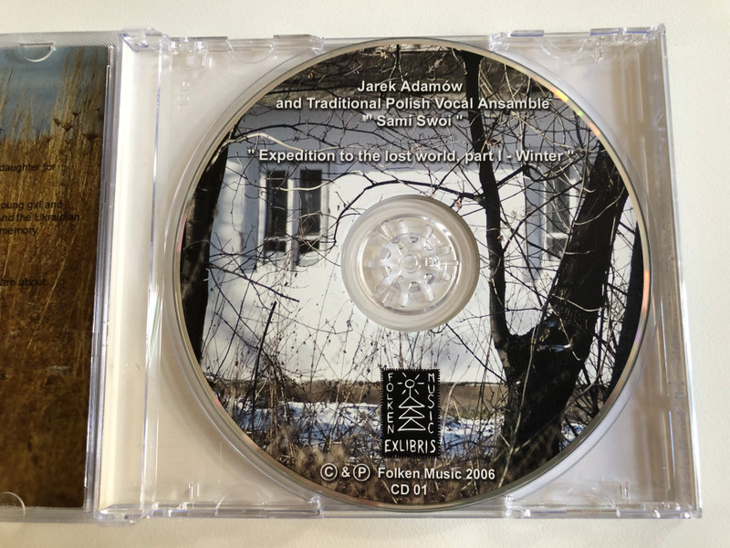 Jarek Adamow and Traditional Polish Vocal Ansamble ''Sami Swoi'' / ''Expedition to the lost world, part I - ''Winter'' / Folken Music Audio CD 2006 / CD 01