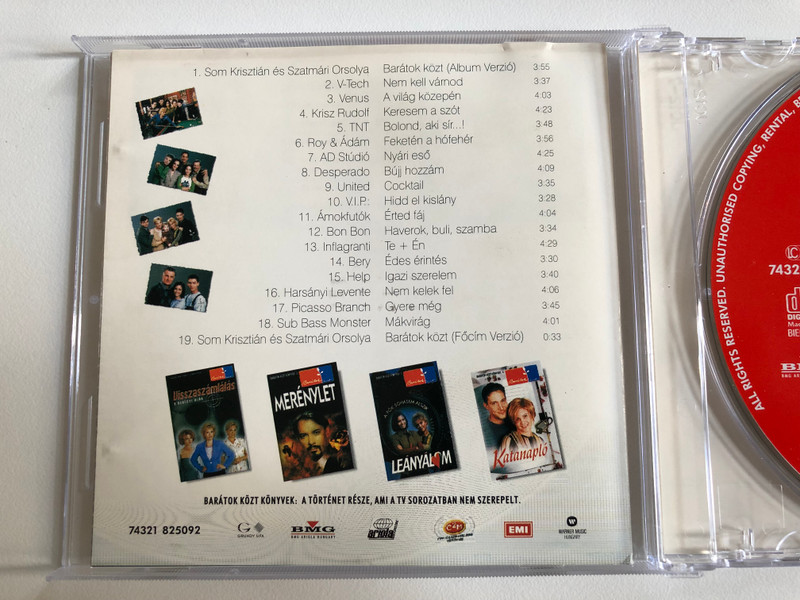 Barátok Közt / Roy & Ádám, Krisz Rudolf, Ámokfutók, TNT, Venus, Bon Bon, United, V.I.P., V-Tech, Picasso Branch, AD Studio, stb. / BMG Ariola Hungary Audio CD 2001 / 74321825092