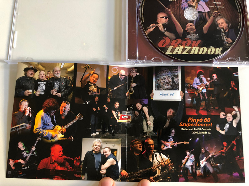 Örök Lázadók - Pinyó 60 Szuperkoncert 2009 / Piramis, Mini, R.A.B.B., Non Stop, Besenyő B. B. / EMI Audio CD 2009 / 6977922 