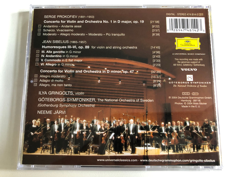 Ilya Gringolts - Prokofiev, Sibelius Violin Concertos / Göteborgs Symfoniker, Neeme Järvi / Deutsche Grammophon Audio CD 2004 Stereo / 474 814-2 