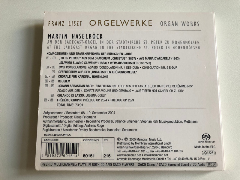 Franz Liszt - Orgelwerke = Organ Works 4 / Martin Haselbock An Der Ladegast-Orgel In Der Stadtkirche St. Peter Zu Hohenmolsen / Membran Music Audio CD 2005 / 60151-215