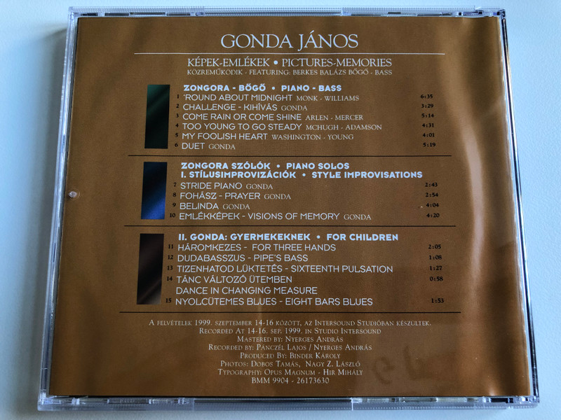 Gonda Janos - Kepek, Emlekek = Pictures, Memories - Featuring: Berkes Balazs / Audio CD 1999 / BMM 9904 - 26173630