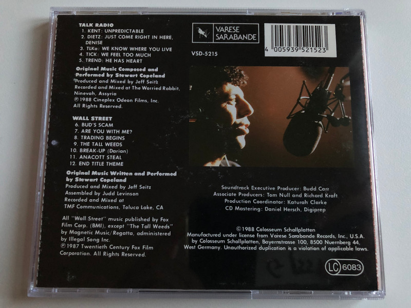 Music by Stewart Copeland – Talk Radio (Original Motion Picture Soundtrack) / Also contains Wall Street composed by Stewart Copeland / Varèse Sarabande Audio CD 1988 / VSD-5215 