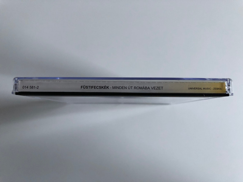 Füstifecskék (XXXVII. Garga Ferenc Jozsef Presents) – Minden út Romába vezet / Vilike, Margit. Kalman, Lajos / Universal Music Audio CD 2001 / 014 581-2