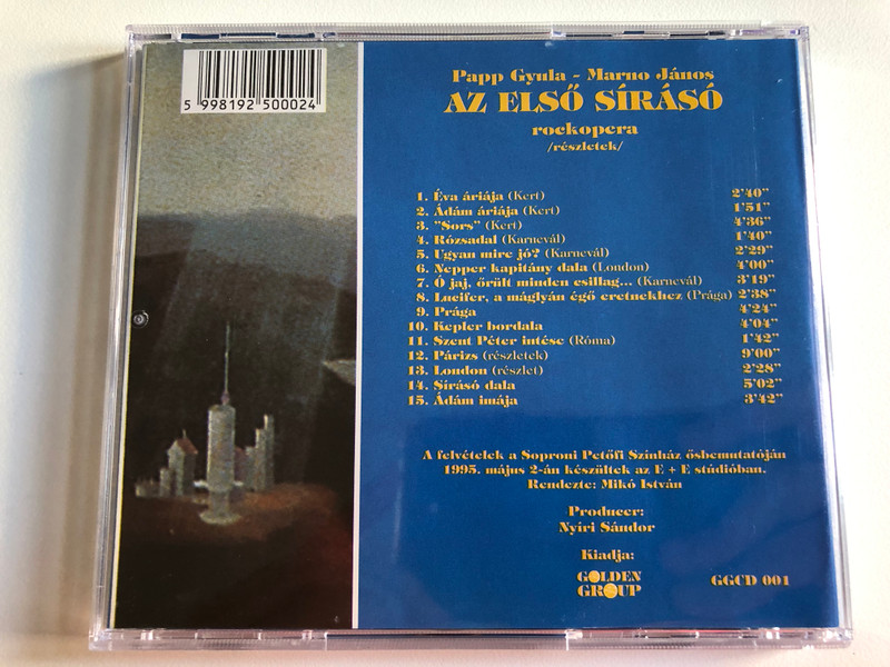 Papp Gyula, Marno János – Az Első Sírásó - Rockopera (Részletek) / Madách Imre Az Ember Tragédiája Című Műve Alapján / Golden Group Audio CD 1998 / GGCD 001