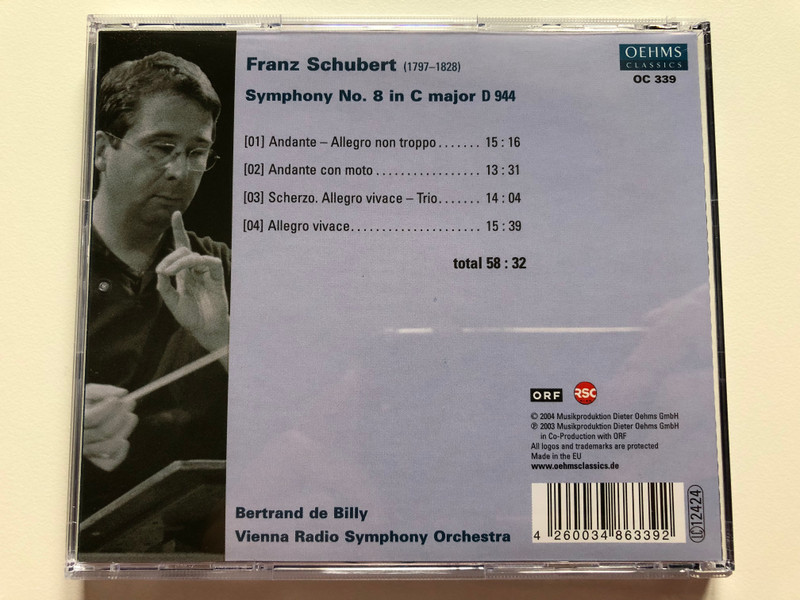 Bertrand de Billy - Vienna Radio Symphony Orchestra / Franz Schubert - Symphony No. 8 in C major / Oehms Classics Audio CD 2004 / OC 339