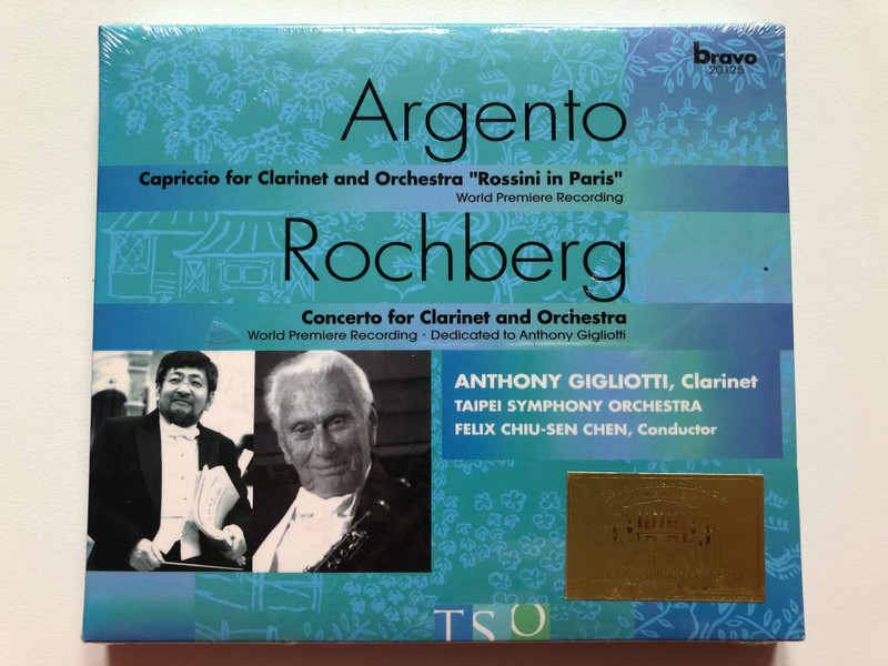 Argento - Capriccio for Clarinet and Orchestra ''Rossini in Paris'' - World Premiere Recording / Rochberg - Concerto for Clarinet and Orchestra - World Premiere Recording, Dedicated to Anthony Gigliotti / Bravo Audio CD 2001 / 20125