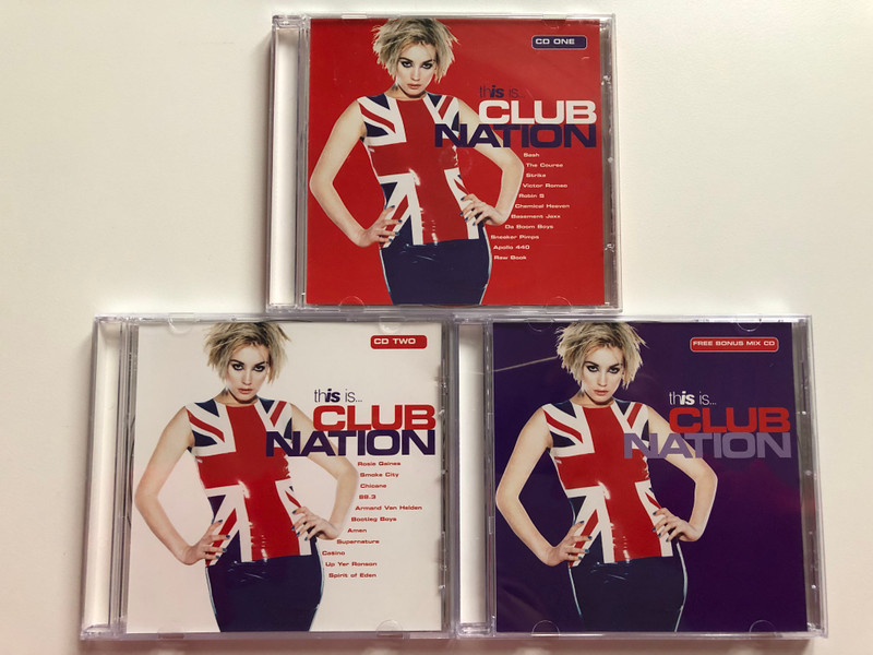 This Is... Club Nation / Sash, Rosie Gaines, Chicane, Sneaker Pimps, Strike, The Course, Basement Jaxx, Robin S., Apollo 440, Ca$ino, Smoke City, Amen, Armand Van Helden, Up Yer Ronson... / Beechwood Music 3x Audio CD, Box Set / BEBOXCD13