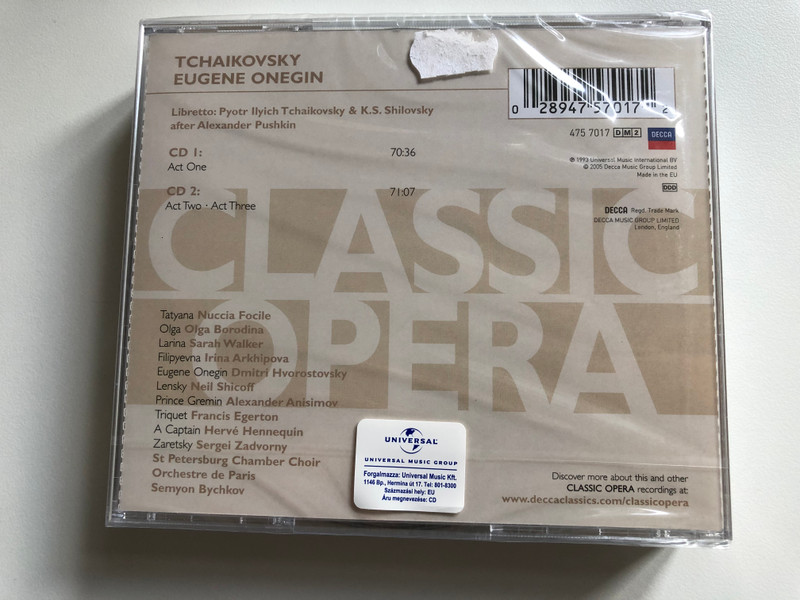 Tchaikovsky: Eugene Onegin / Dmitri Hvorostovsky, Nuccia Focile, Neil Shicoff, St Petersburg Chamber Choir, Orchestre De Paris, Semyon Bychkov / Classic Opera / Decca 2x Audio CD 2005 / 475 7017