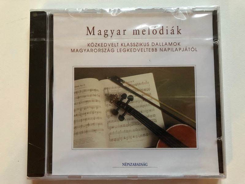 Magyar melodiak / Kozkedvelt Klasszikus Dallamok Magyarorszag Legkedveltebb Napilapjatol / Nepszabadsag Audio CD 1999 / HU-05661