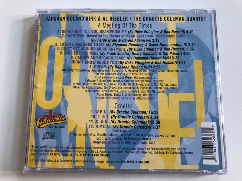 Rahsaan Roland Kirk & Al Hibbler - Ornette Coleman - A Meeting Of The Times, Ornette! / Collectables Jazz Classics / Collectables Audio CD 1999 / COL-CD-6266