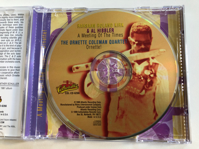 Rahsaan Roland Kirk & Al Hibbler - Ornette Coleman - A Meeting Of The Times, Ornette! / Collectables Jazz Classics / Collectables Audio CD 1999 / COL-CD-6266