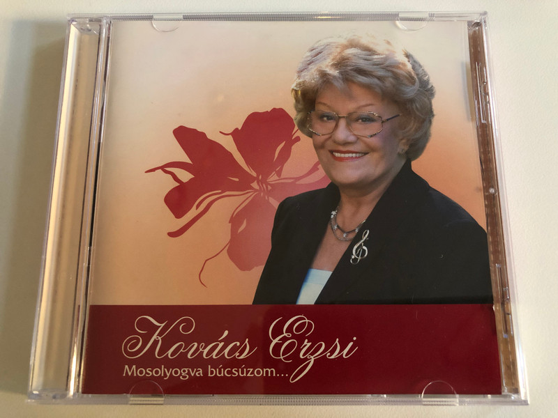 Kovács Erzsi – Mosolyogva Búcsúzom... / Producer's Kft. Audio CD 2007 / HMCD 0703