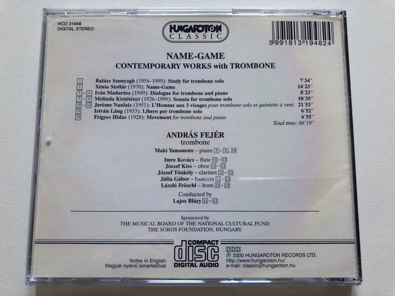 Name-Game - Contemporary Works with Trombone / Szunyogh, Stollar, Madarasz, Kistetenyi, Naulais, Lang, Hidas / Andras Fejer - trombone / Hungaroton Classic Audio CD 2000 Stereo / HCD 31948