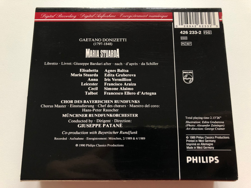 Donizetti - Maria Stuarda - Edita Gruberova, Agnes Baltsa, Francisco Araiza, Francsesco Ellero d'Artegna, Simone Alaimo, Iris Vermillion / Chor Des Bayerischen Rundfunks, Münchner Rundfunkorchester / Philips 2x Audio CD 1990 Stereo / 426 233-2