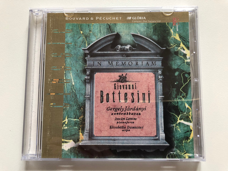 In Memoriam - Giovanni Bottesini / Gergely Járdányi (contrabasso), István Lantos (pianoforte), Elisabetta Devescovi (arpa) / Bouvard & Pécuchet Records Audio CD 1992 Stereo / GBP 003