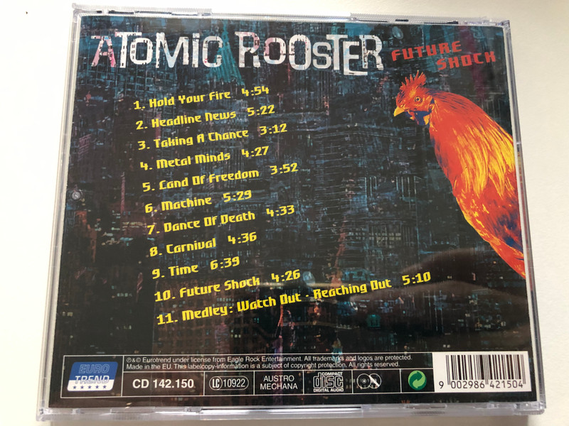 Atomic Rooster – Future Shock / Including: Headline News, Dance Of Death, Carnival Time, Taking A Chance / Eurotrend Audio CD 2005 / CD 142.150