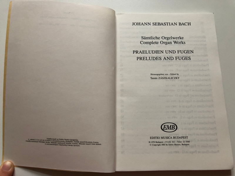 J.S. Bach - Sämtliche Orgelwerke 1 - Complete Organ Works 1 / EMB Study Scores / Editio Musica Budapest 1985 / Z. 40 090 / Praeludien und Fugen I - II 