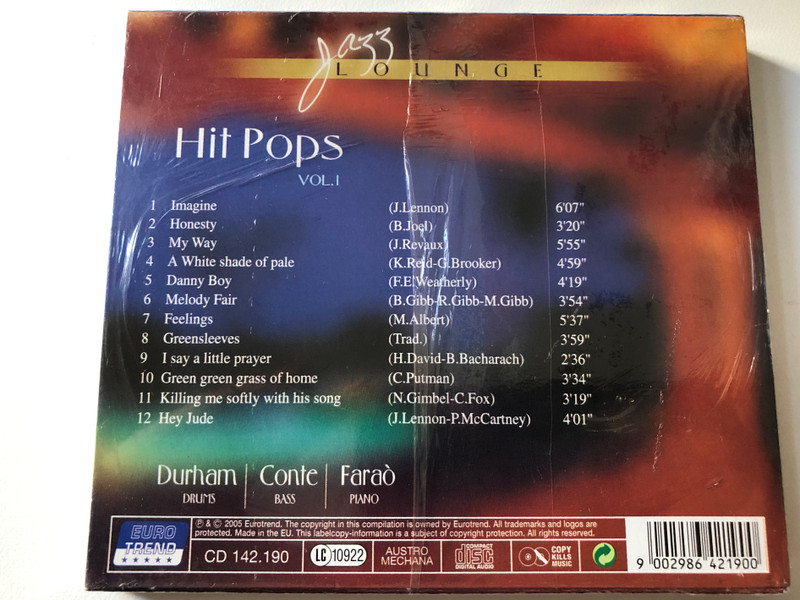 Hit Pops Vol. 1 / Imagine, My Way, I Say A Little Prayer, Hey Jude / Jazz Lounge / Eurotrend Audio CD 2005 / CD 142.190