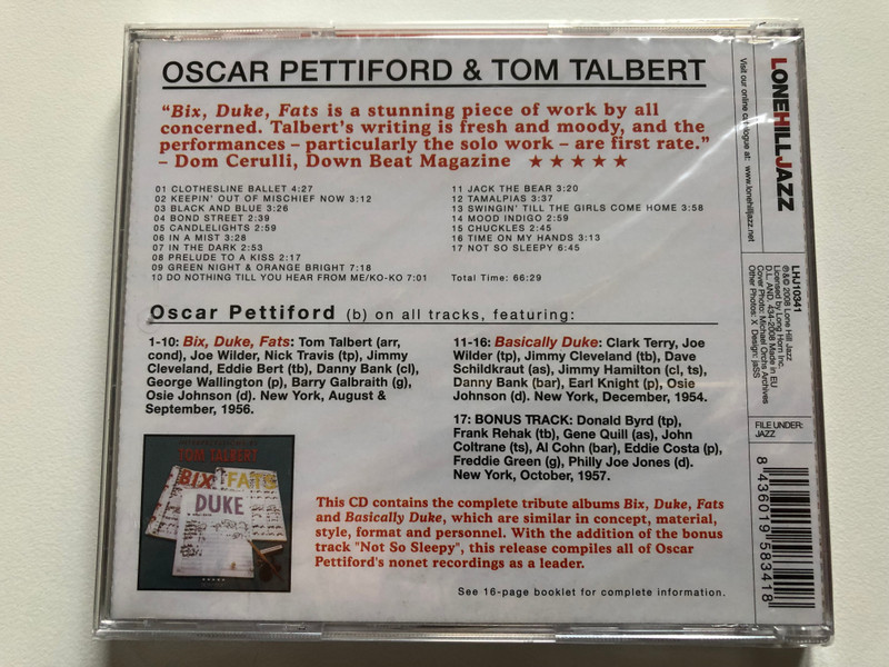 Oscar Pettiford & Tom Talbert – Bix, Duke, Fats & More! / For Professional Collectors. Difficult To Find Material Long Unavailable on CD. Comprehensive Booklet. Complete Sessions. / Lone Hill Jazz Audio CD 2008 / LHJ10341