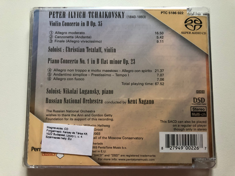 Tchaikovsky: Violin Concerto, Piano Concerto No. 1 / Christian Tetzlaff, Nikolai Lugansky, Russian National Orchestra, Kent Nagano / PentaTone classics Audio CD 2003 Stereo / PTC 5186 022