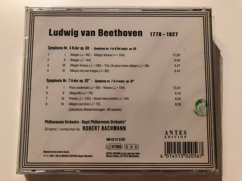Ludwig van Beethoven - Symphonien Nr. 4 op. 60 & Nr. 7 op. 92 / Philharmonia Orchestra, Royal Philharmonic Orchestra, Robert Bachmann / Antes Edition / Bella Musica Edition Audio CD 2001 / BM-CD 31.9162